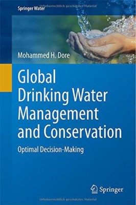 Global Drinking Water Management and Conservation(English, Hardcover, Dore Mohammed H.)