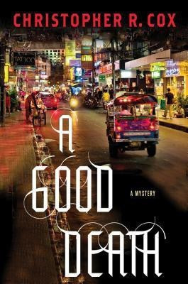 A Good Death(English, Hardcover, Cox Christopher R)