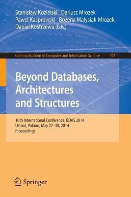 Beyond Databases, Architectures, and Structures(English, Paperback, unknown)