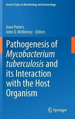 Pathogenesis of Mycobacterium tuberculosis and its Interaction with the Host Organism(English, Hardcover, unknown)