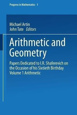 Arithmetic and Geometry(English, Paperback, Artin Michael)