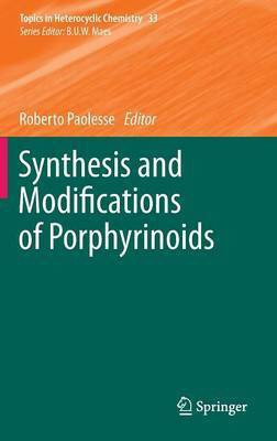 Synthesis and Modifications of Porphyrinoids(English, Hardcover, unknown)