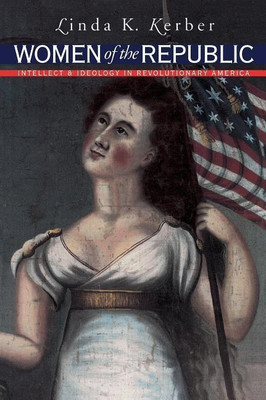 Women of the Republic(English, Paperback, Kerber Linda K.)