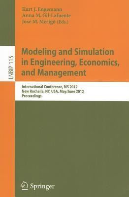 Modeling and Simulation in Engineering, Economics, and Management(English, Paperback, unknown)