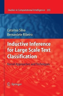 Inductive Inference for Large Scale Text Classification(English, Hardcover, Silva Catarina)