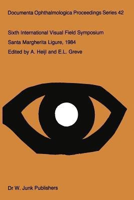 Sixth International Visual Field Symposium(English, Paperback, unknown)