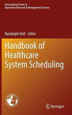 Handbook of Healthcare System Scheduling(English, Hardcover, unknown)