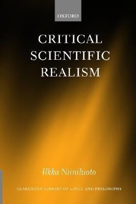 Critical Scientific Realism(English, Hardcover, Niiniluoto Ilkka)