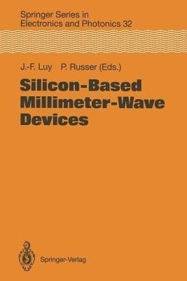 Silicon-Based Millimeter-Wave Devices(English, Paperback, unknown)