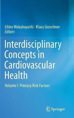 Interdisciplinary Concepts in Cardiovascular Health(English, Hardcover, unknown)
