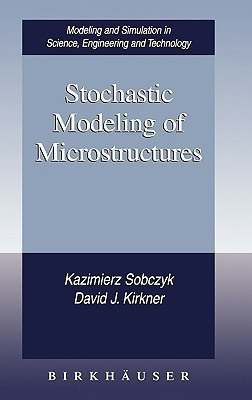 Stochastic Modeling of Microstructures(English, Hardcover, Sobczyk Kazimierz)