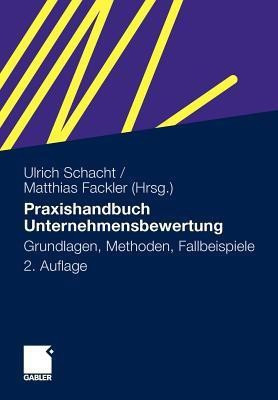 Praxishandbuch Unternehmensbewertung(German, Paperback, unknown)