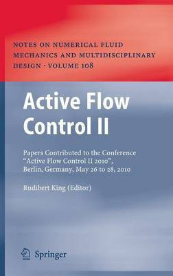 Active Flow Control II  - Papers Contributed to the Conference Active Flow Control II 2010, Berlin, Germany, May 26 to 28, 2010(English, Hardcover, unknown)
