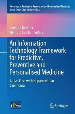 An Information Technology Framework for Predictive, Preventive and Personalised Medicine(English, Paperback, unknown)