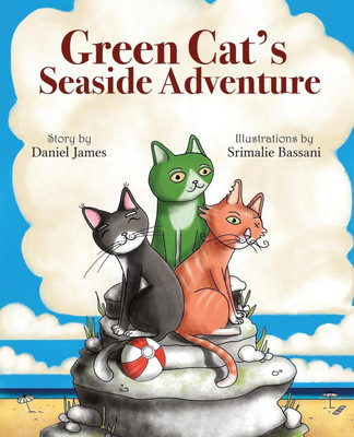 Green Cat's Seaside Adventure(English, Paperback, James Daniel)
