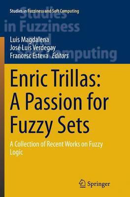 Enric Trillas: A Passion for Fuzzy Sets(English, Paperback, unknown)