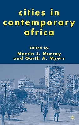 Cities in Contemporary Africa(English, Hardcover, unknown)