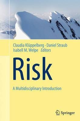Risk - A Multidisciplinary Introduction(English, Paperback, unknown)