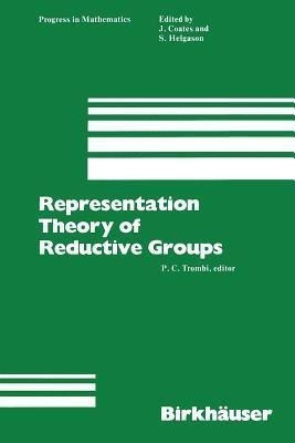 Representation Theory of Reductive Groups(English, Paperback, Trombi)
