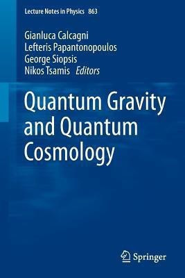 Quantum Gravity and Quantum Cosmology(English, Paperback, unknown)