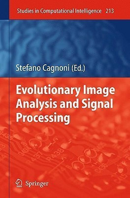 Evolutionary Image Analysis and Signal Processing(English, Hardcover, unknown)