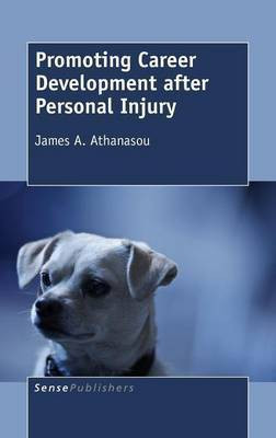 Promoting Career Development after Personal Injury(English, Hardcover, Athanasou James A.)