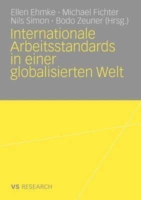 Internationale Arbeitsstandards in einer globalisierten Welt(German, Paperback, unknown)