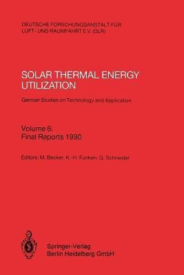 Solar Thermal Energy Utilization. German Studies on Technology and Application(English, Paperback, unknown)