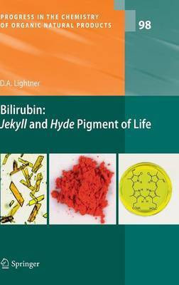 Bilirubin: Jekyll and Hyde Pigment of Life(English, Hardcover, Lightner David A.)