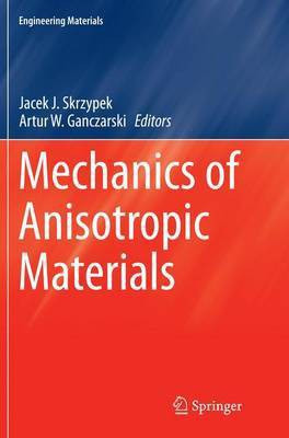 Mechanics of Anisotropic Materials(English, Paperback, unknown)