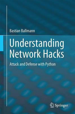 Understanding Network Hacks(English, Hardcover, Ballmann Bastian)