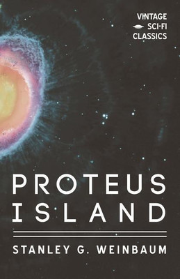 Proteus Island(English, Paperback, Weinbaum Stanley G)