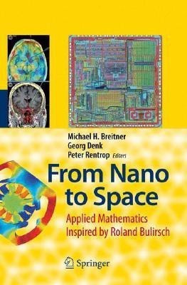 From Nano to Space  - Applied Mathematics Inspired by Roland Bulirsch(English, Hardcover, unknown)