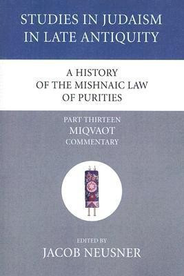 A History of the Mishnaic Law of Purities, Part 13(English, Paperback, unknown)