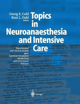 Topics in Neuroanaesthesia and Neurointensive Care(English, Paperback, Cold Georg E.)