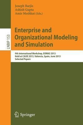 Enterprise and Organizational Modeling and Simulation(English, Paperback, unknown)