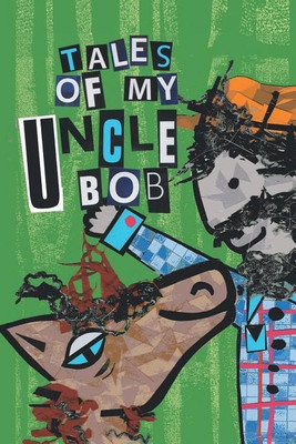 Tales of My Uncle Bob(English, Paperback, Robinson Chris)