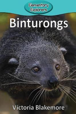 Binturongs(English, Paperback, Blakemore Victoria)