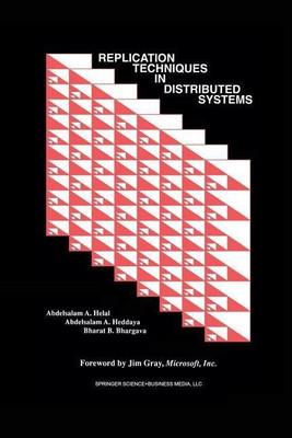 Replication Techniques in Distributed Systems(English, Paperback, Helal Abdelsalam A.)