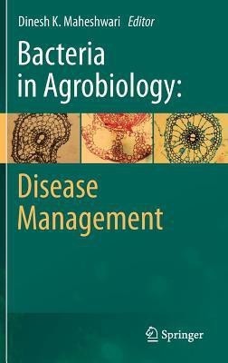 Bacteria in Agrobiology: Disease Management(English, Hardcover, unknown)