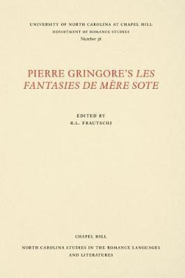 Pierre Gringore's Les Fantasies de Mere Sote(English, Paperback, unknown)