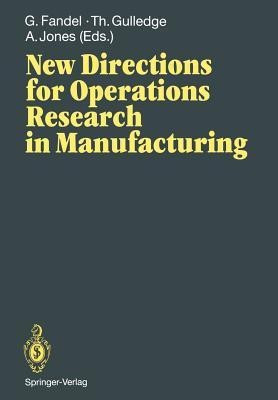 New Directions for Operations Research in Manufacturing(English, Paperback, unknown)