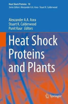 Heat Shock Proteins and Plants(English, Hardcover, unknown)