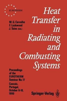 Heat Transfer in Radiating and Combusting Systems(English, Paperback, unknown)