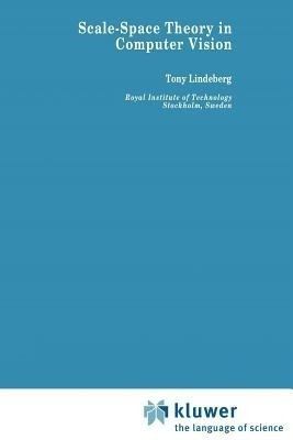 Scale-Space Theory in Computer Vision(English, Paperback, Lindeberg Tony)