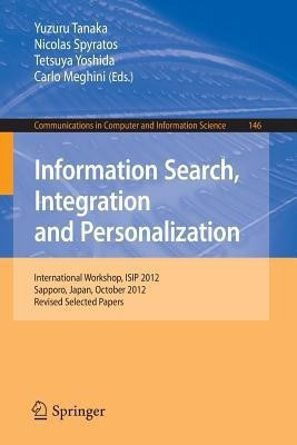 Information Search, Integration and Personalization(English, Paperback, unknown)