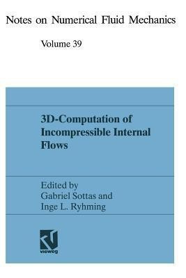 3D-Computation of Incompressible Internal Flows(English, Paperback, unknown)