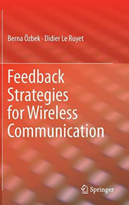 Feedback Strategies for Wireless Communication(English, Hardcover, OEzbek Berna)
