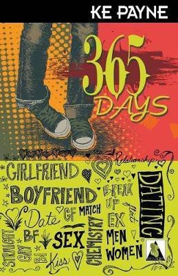 365 Days(English, Paperback, Payne K. E.)