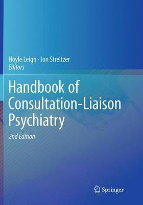 Handbook of Consultation-Liaison Psychiatry(English, Paperback, unknown)